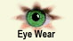 Eye Wear
